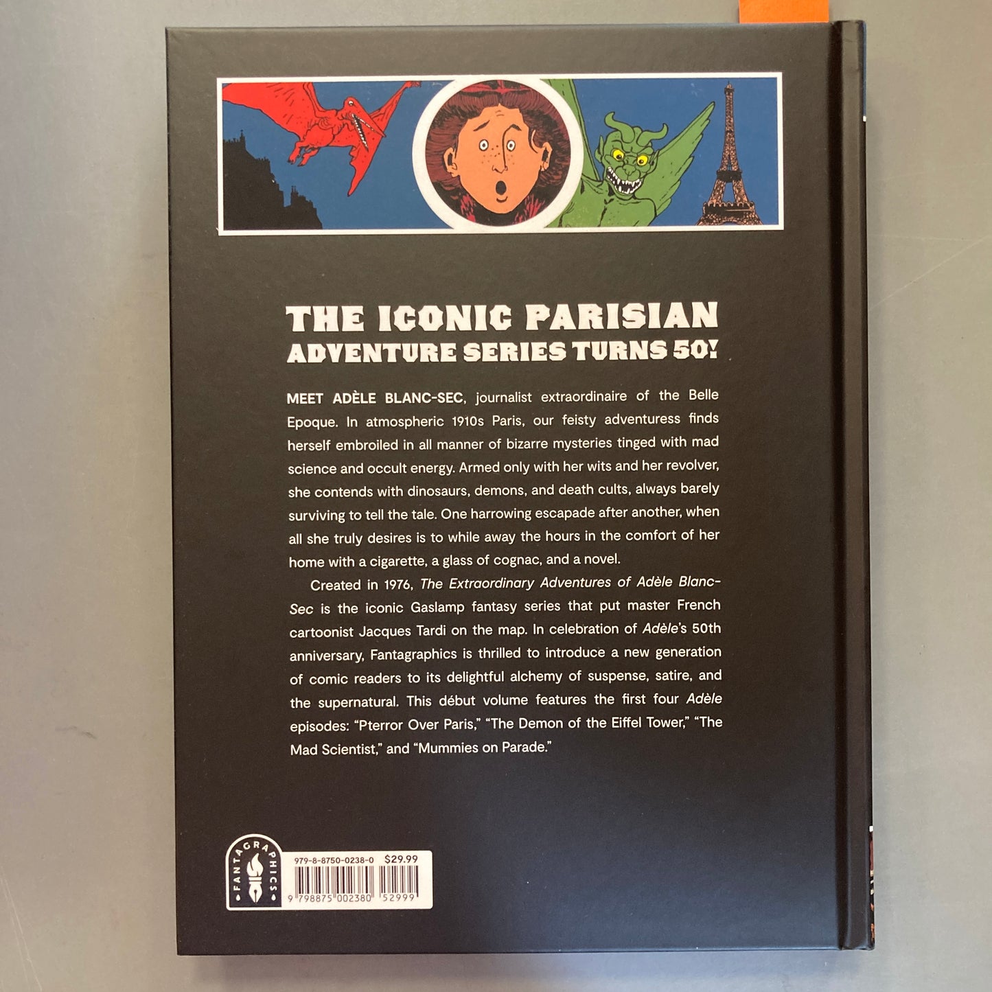 The Extraordinary Adventures of Adèle Blanc-Sec, Vol. 1