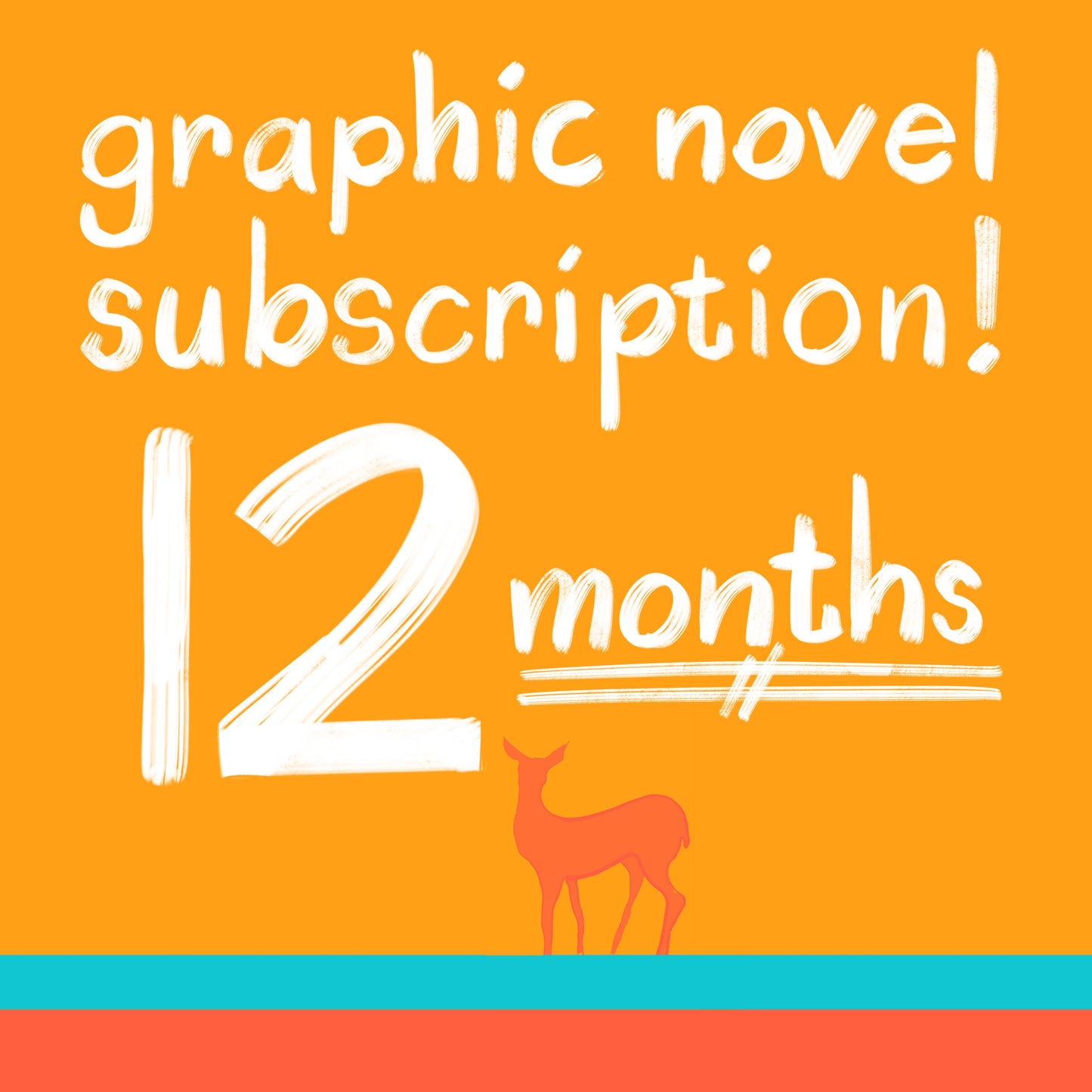 Graphic Novel Subscription!