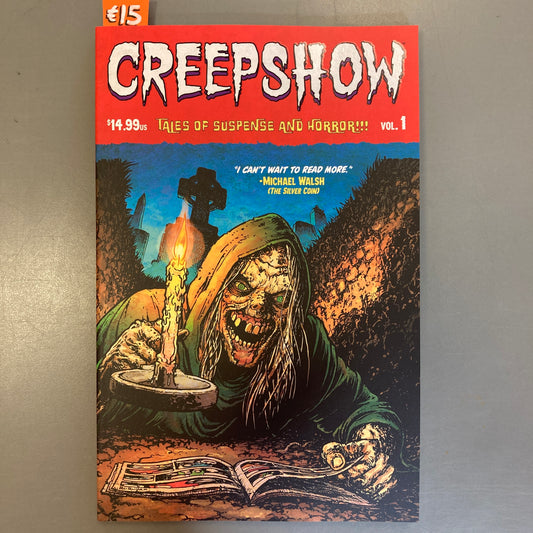 Creepshow: Tales of Suspense and Horror, Vol. 1