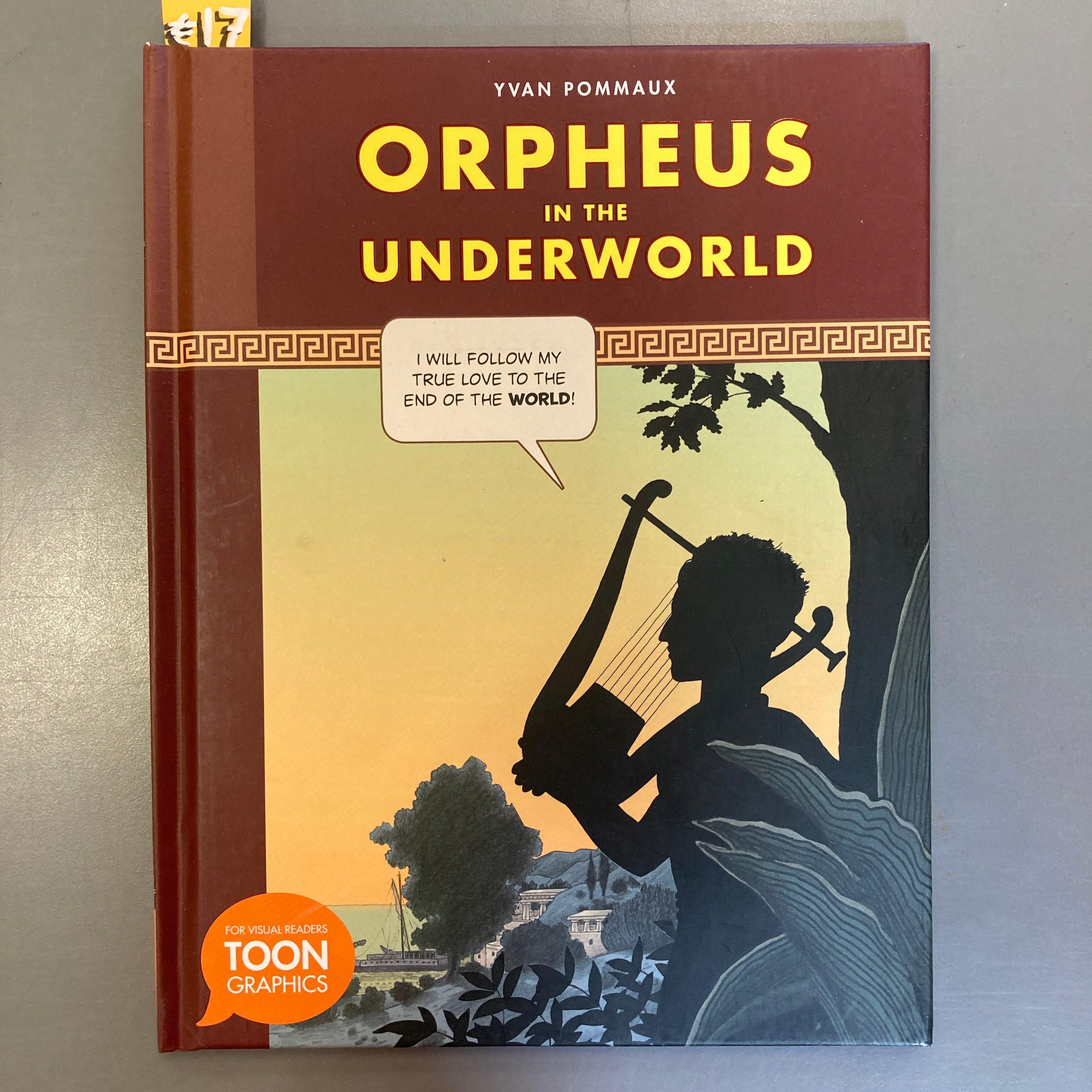 Orpheus in the Underworld  TOON Graphics - TOON Books