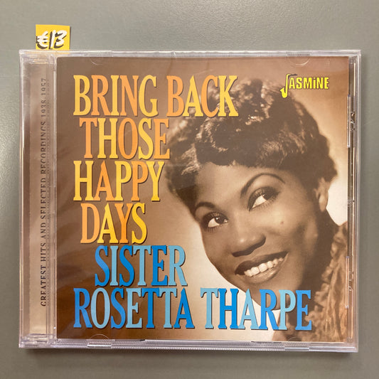Bring Back Those Happy Days (Audio CD)