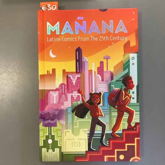 Mañana: Latinx Comics from the 25th Century