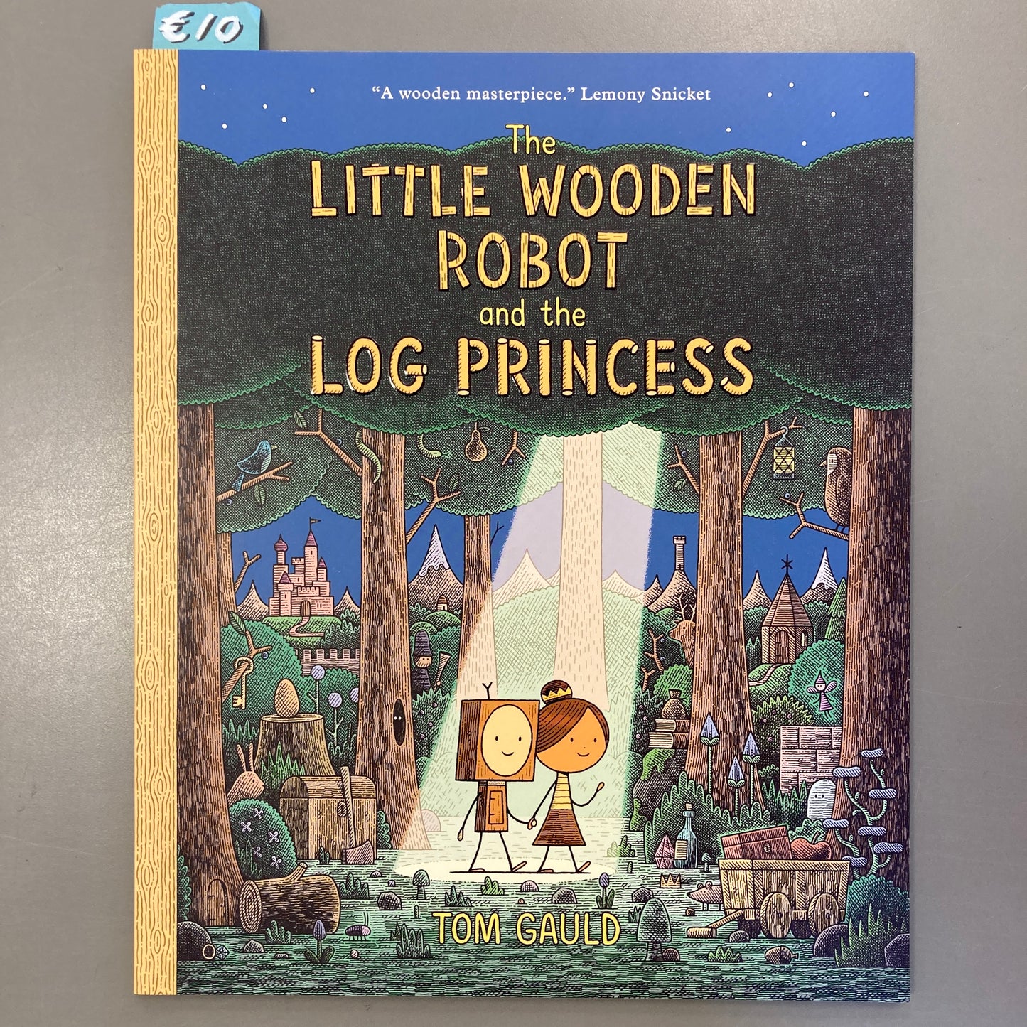 The Little Wooden Robot and the Log Princess