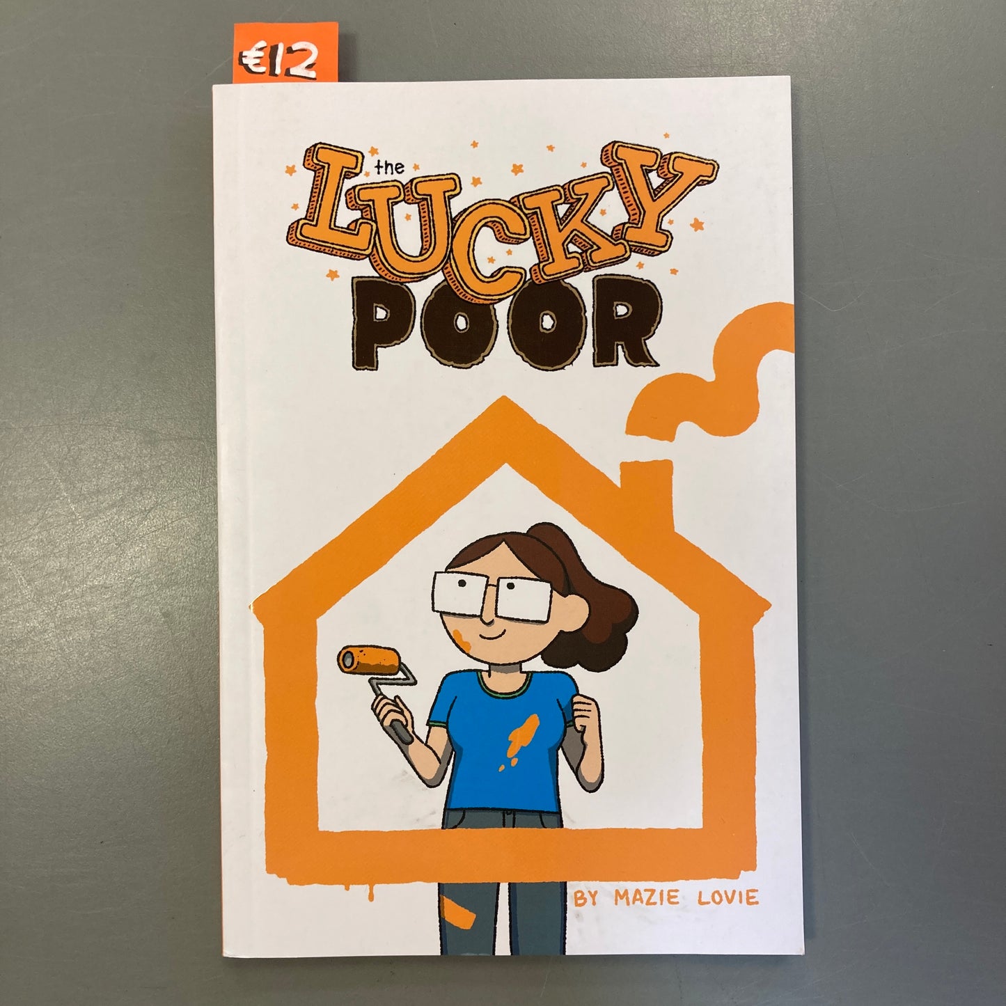 The Lucky Poor