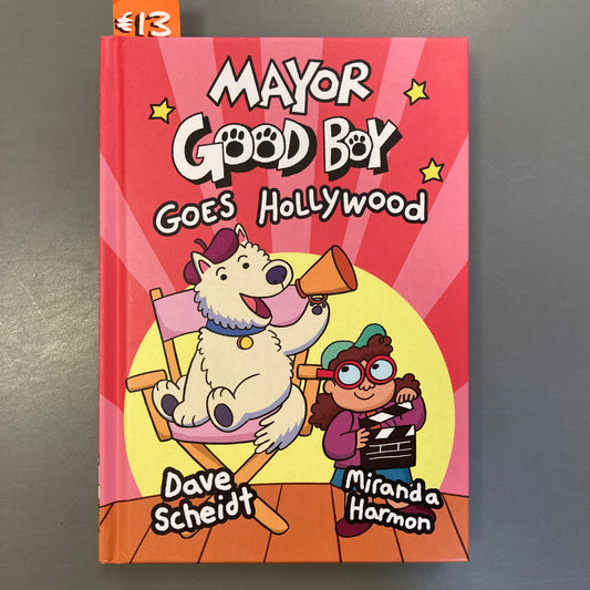 Mayor Good Boy Goes Hollywood