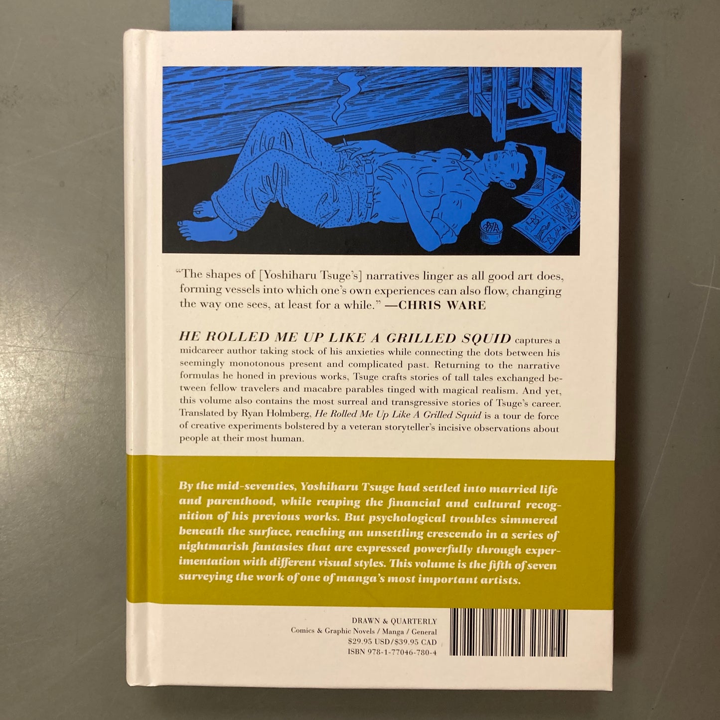 He Rolled Me Up Like a Grilled Shrimp