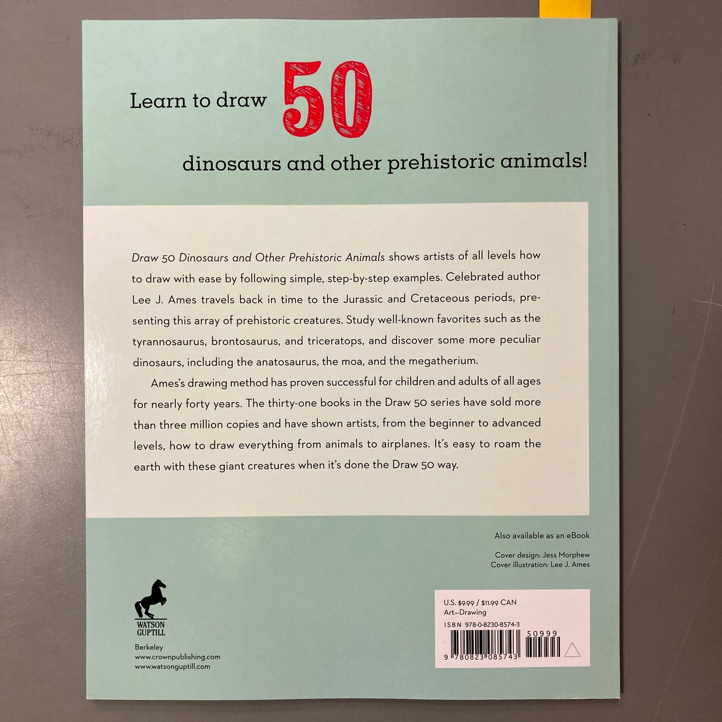 Draw 50 Dinosaurs and Other Prehistoric Animals