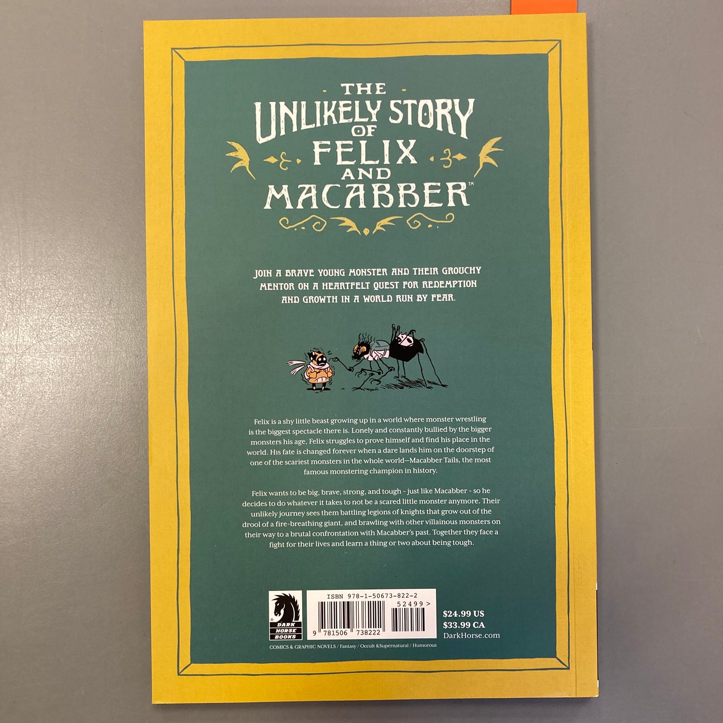 The Unlikely Story of Felix and Macabber