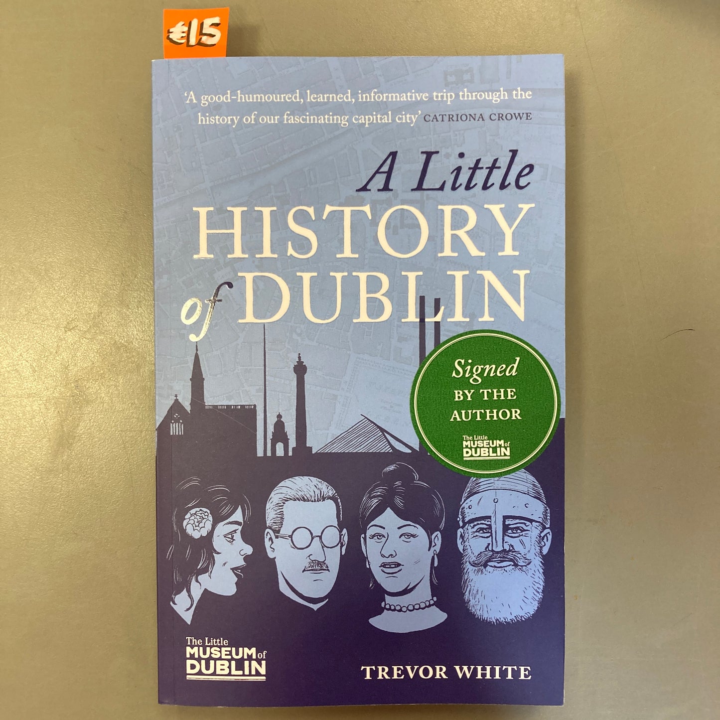 A Little History of Dublin