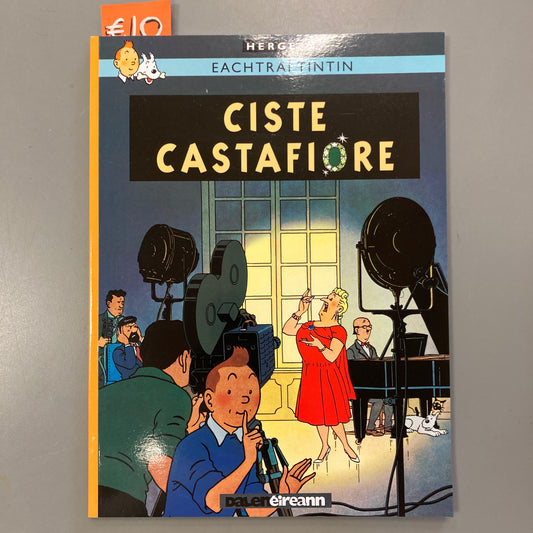 Eachtraí Tintin: Ciste Castafiore