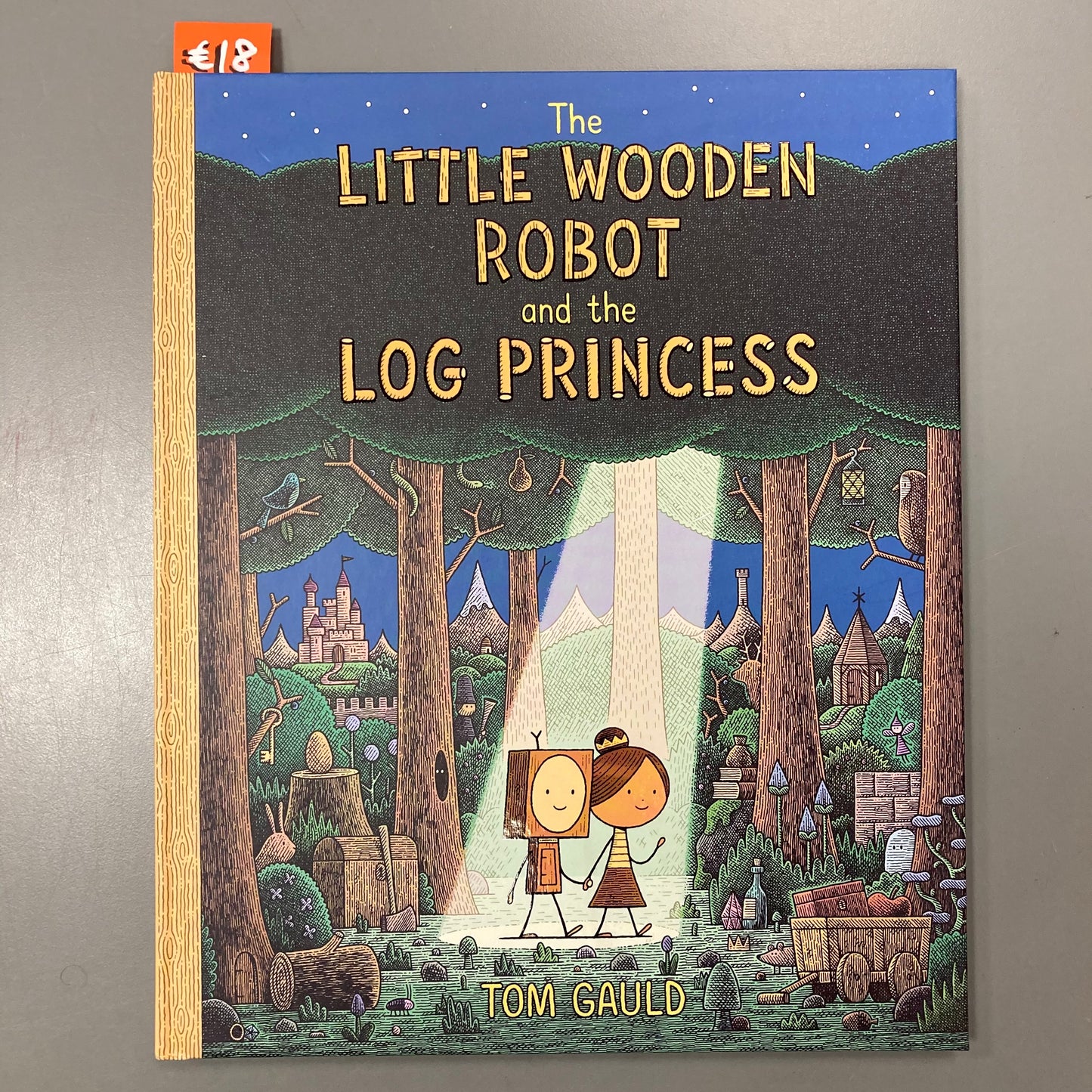 The Little Wooden Robot and the Log Princess (Hardcover)