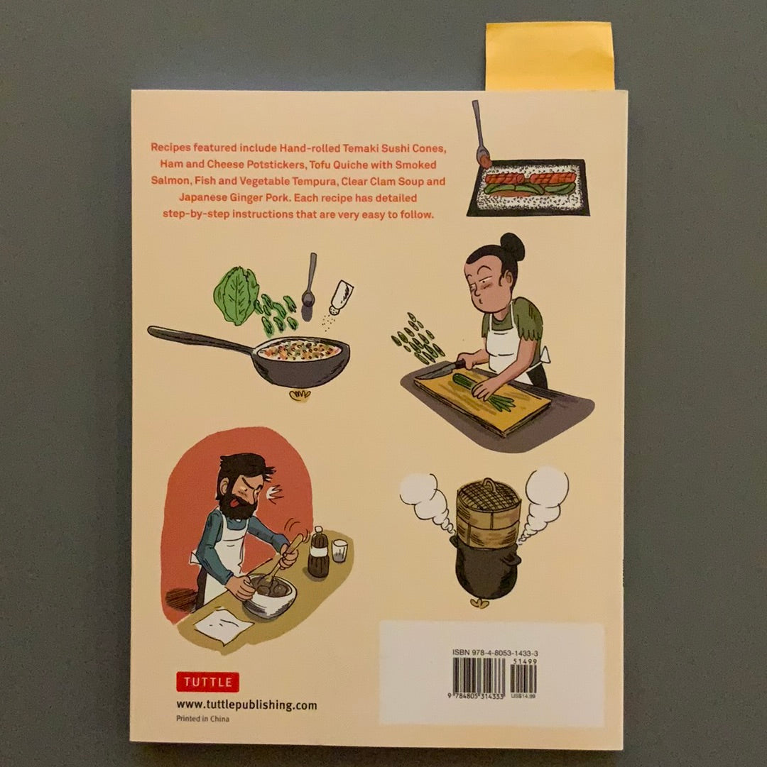 Japanese Cooking With Manga: Easy Recipes Your Friends Will Love