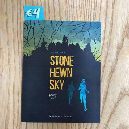 Last Bus, Issue 3: Stone Hewn Sky