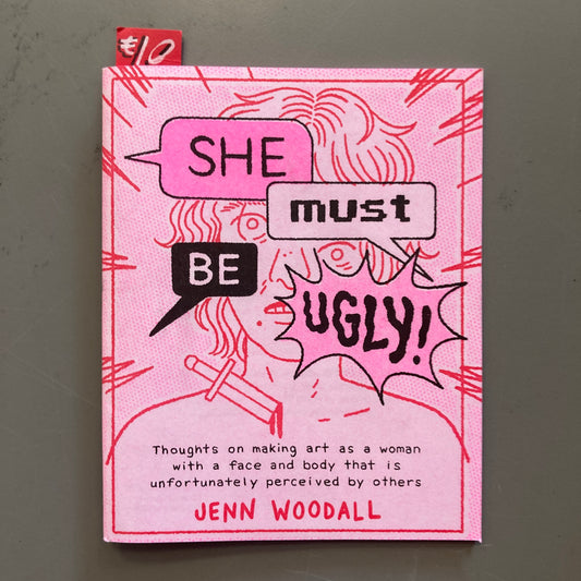She Must Be Ugly