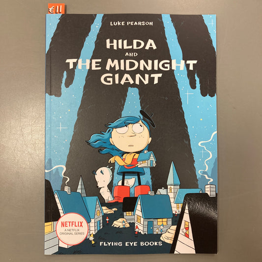 Hilda And The Midnight Giant