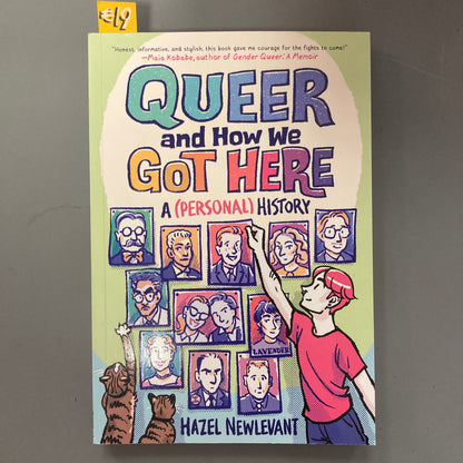 Queer and How We Got Here: A (Personal) History