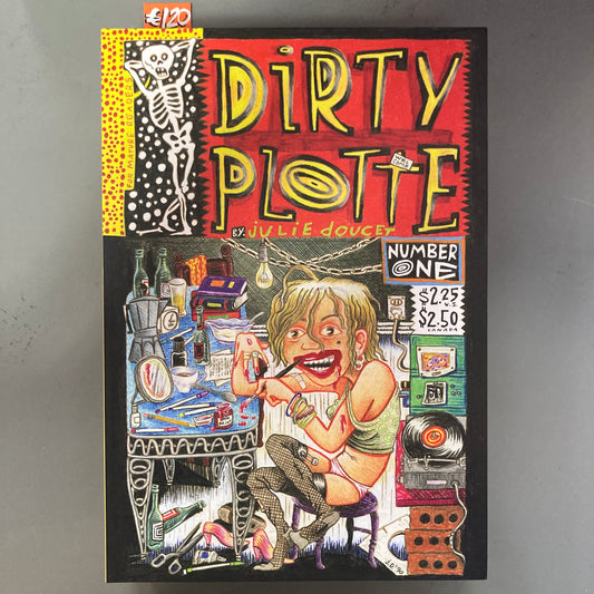 Dirty Plotte: The Complete Julie Doucet