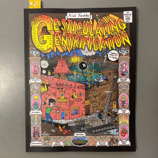 Gesticulating Gentrification