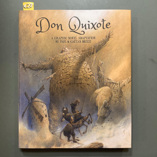 Don Quixote, A Graphic Novel Adaptation