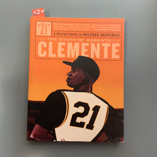 21: The Story of Roberto Clemente