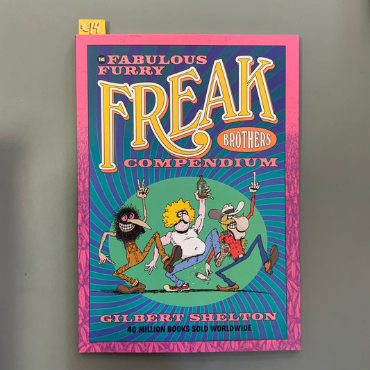 The Fabulous Furry Freak Brothers Compendium