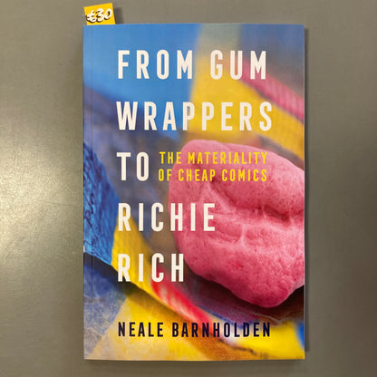 From Gum Wrappers to Richie Rich