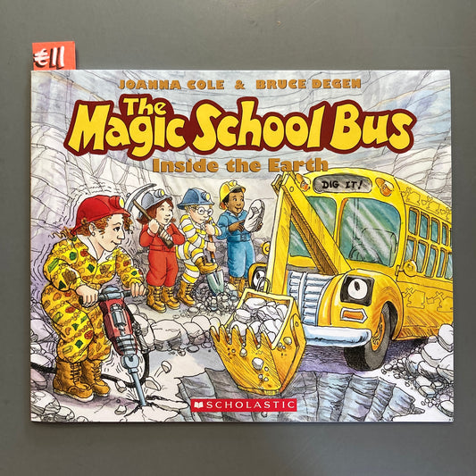 The Magic School Bus: Inside the Earth