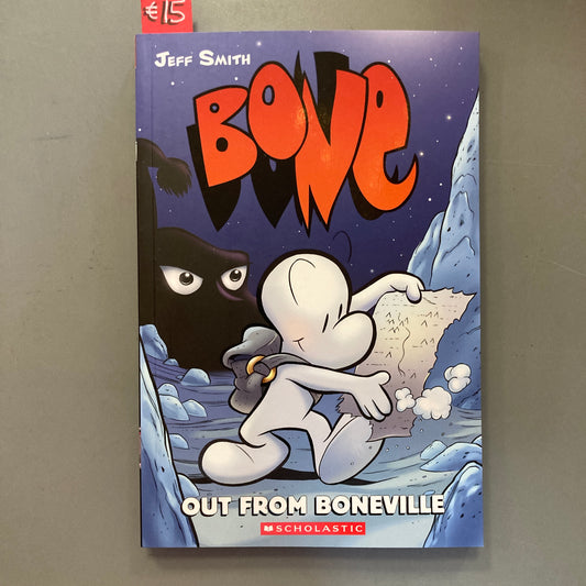 Bone 1: Out from Boneville