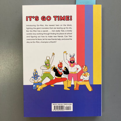 Go-Man! Champion of Earth, Volume 1