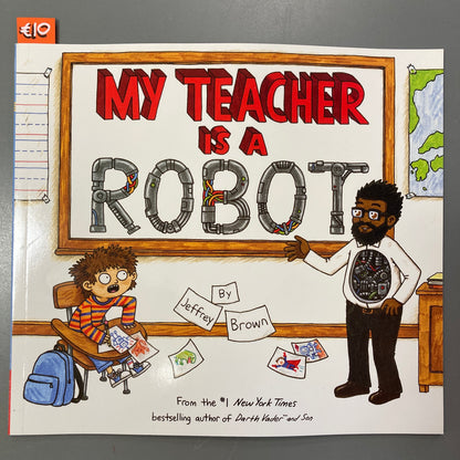 My Teacher is a Robot