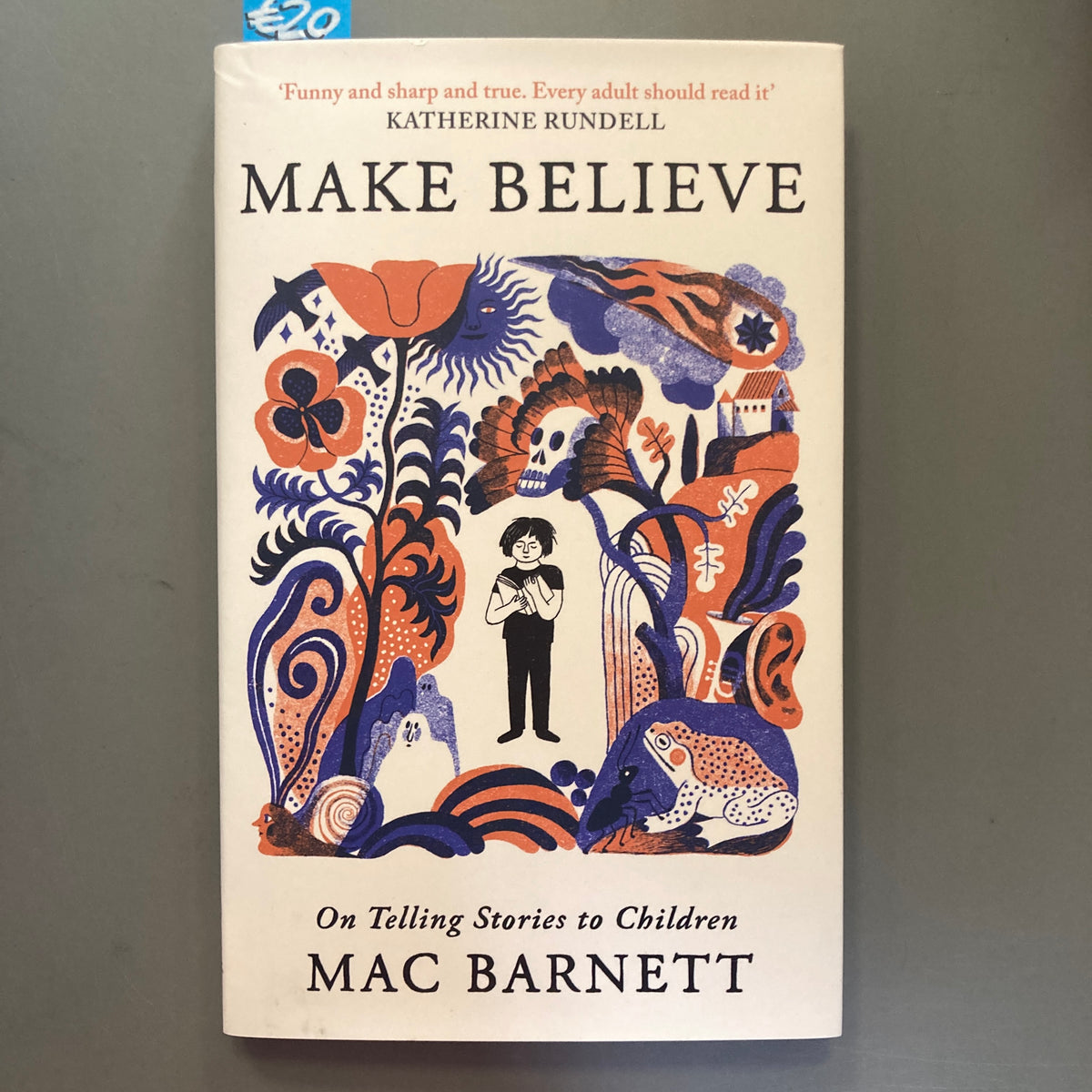 Make Believe: On Telling Stories to Children