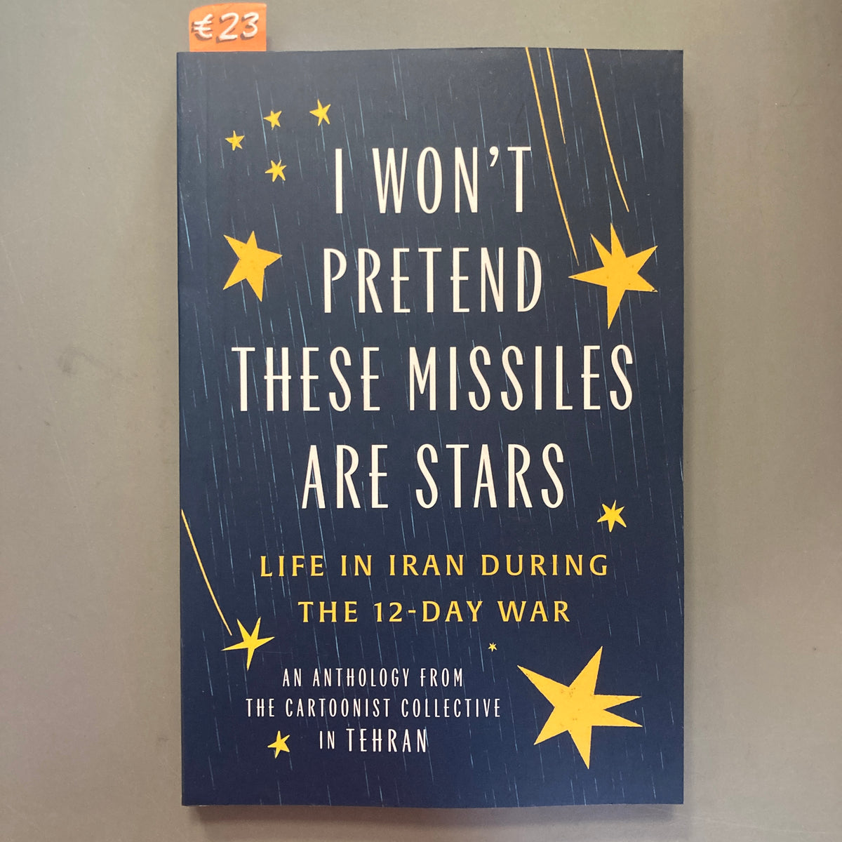 I Won't Pretend These Missiles are Stars: Life in Iran During the 12-Day War