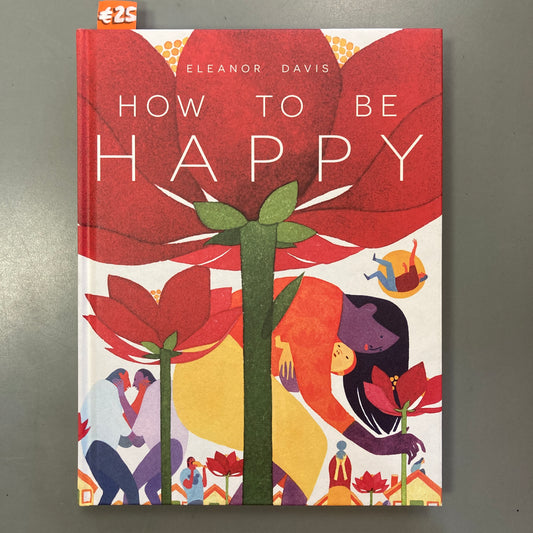 How to be Happy