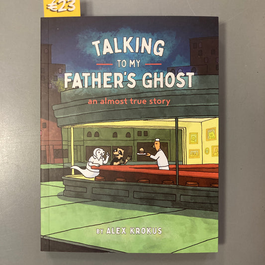 Talking to my Father's Ghost