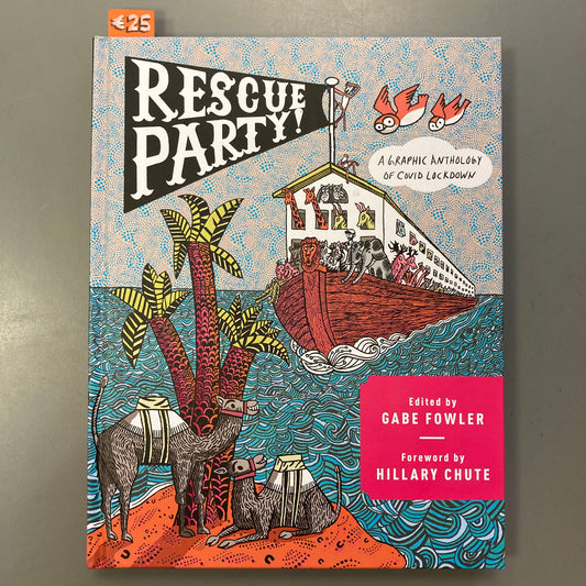 Rescue Party: A Graphic Anthology of COVID Lockdown