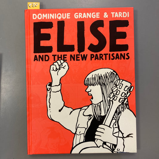 Elise and the New Partisans