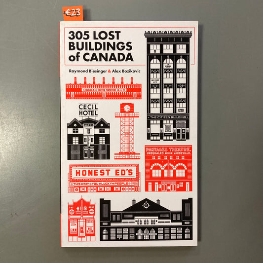 305 Lost Buildings of Canada