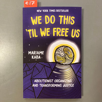 We Do This 'Til We Free Us