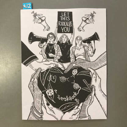 Let This Radicalize You, a workbook