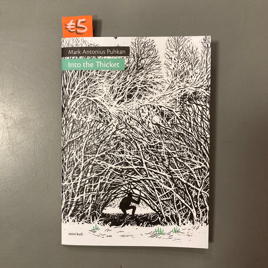 Into the Thicket, mini kuš! #125