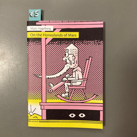 On the Honeylands of Mars, mini kuš! #126