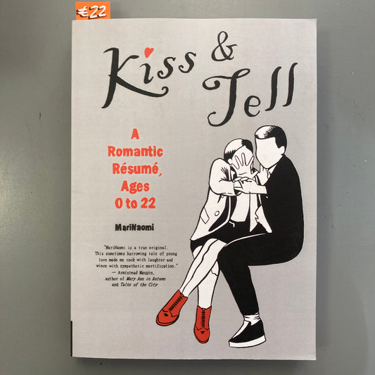 Kiss & Tell: A Romantic Résumé, Ages 0-22