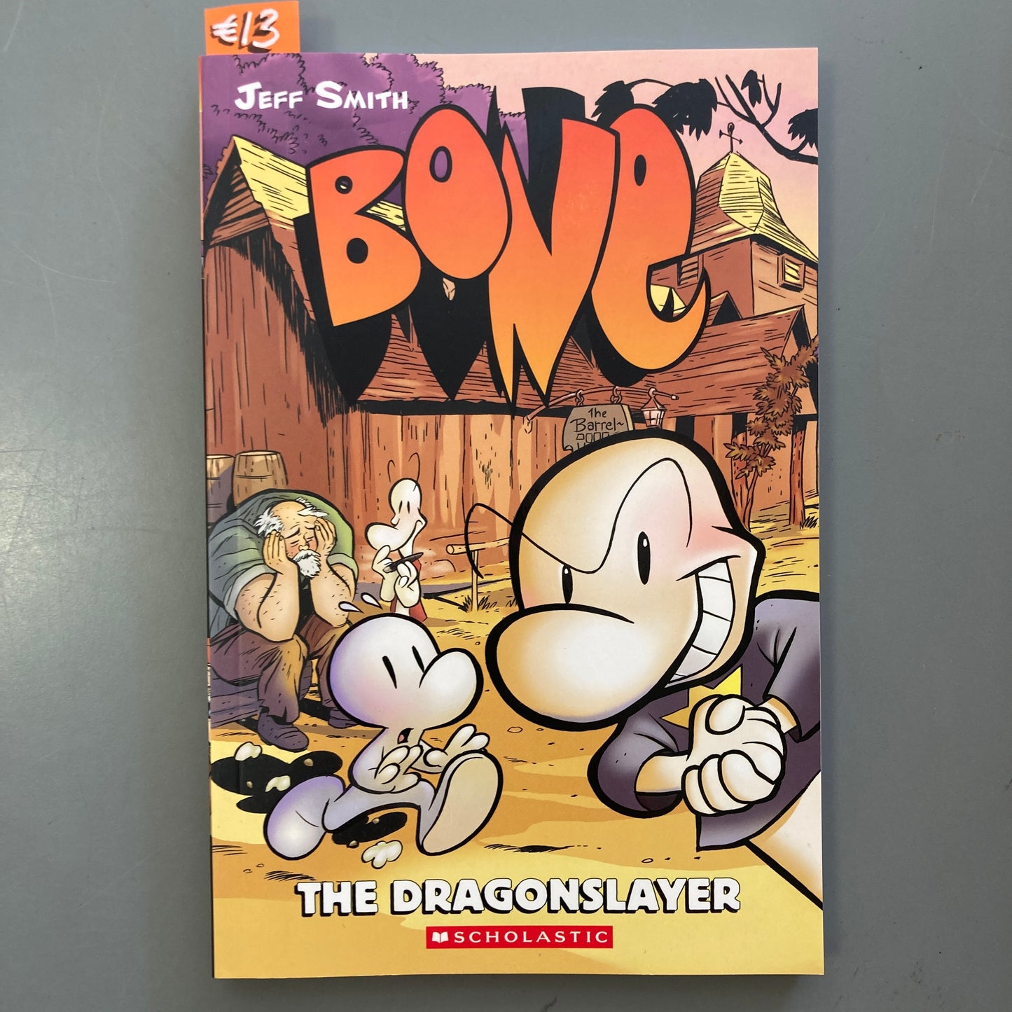 Bone 4: The Dragonslayer