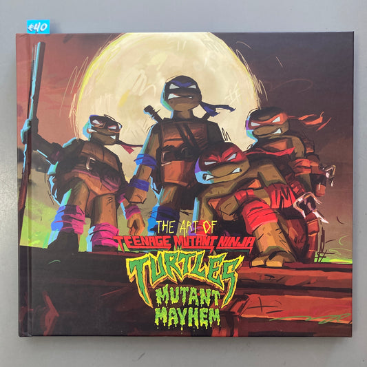 The Art of Teenage Mutant Ninja Turtles: Mutant Mayhem