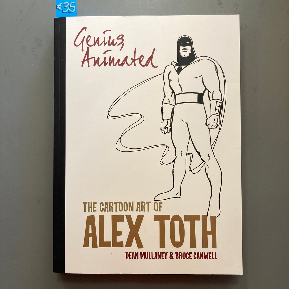 Genius Animated: The Cartoon Art of Alex Toth