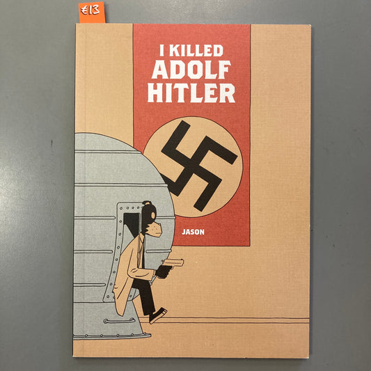 I Killed Adolph Hitler