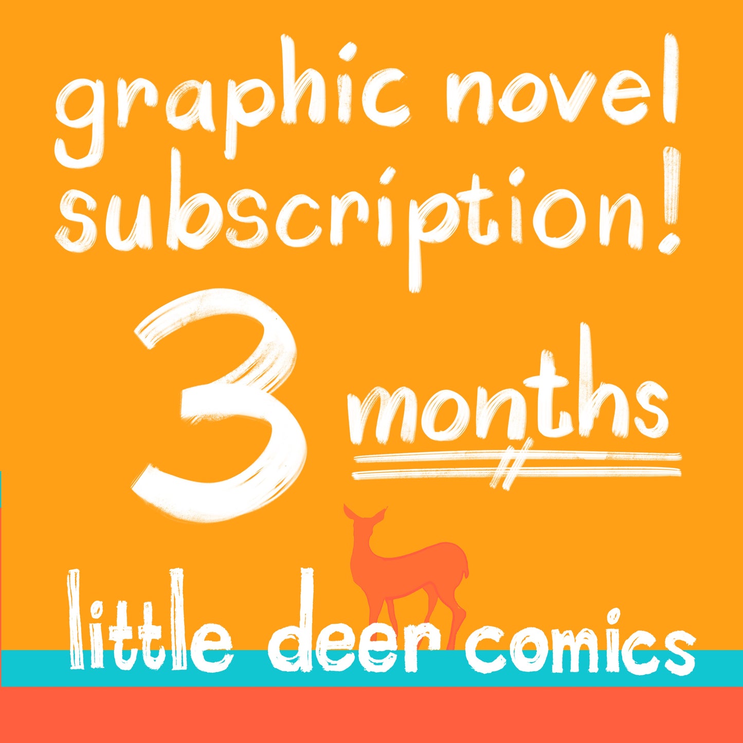 Graphic Novel Subscription!