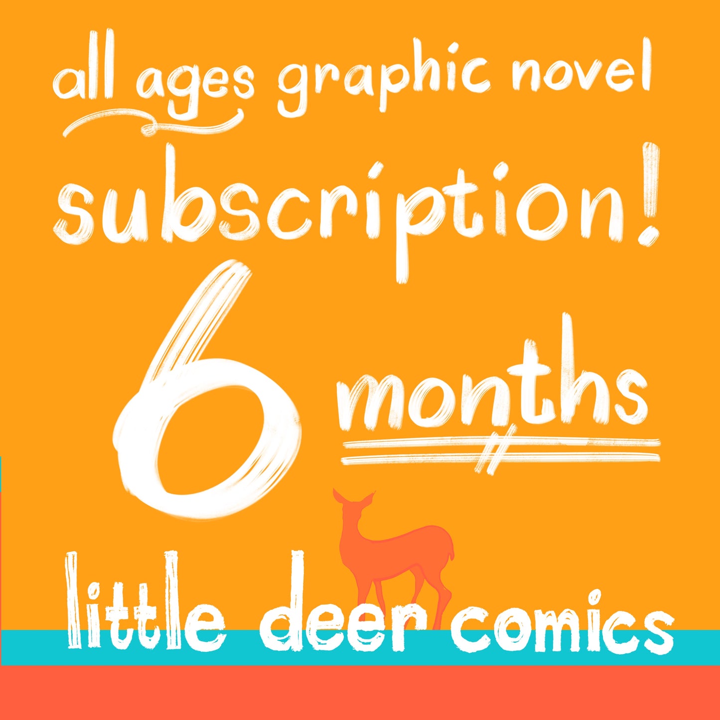 All Ages Graphic Novel Subscription!