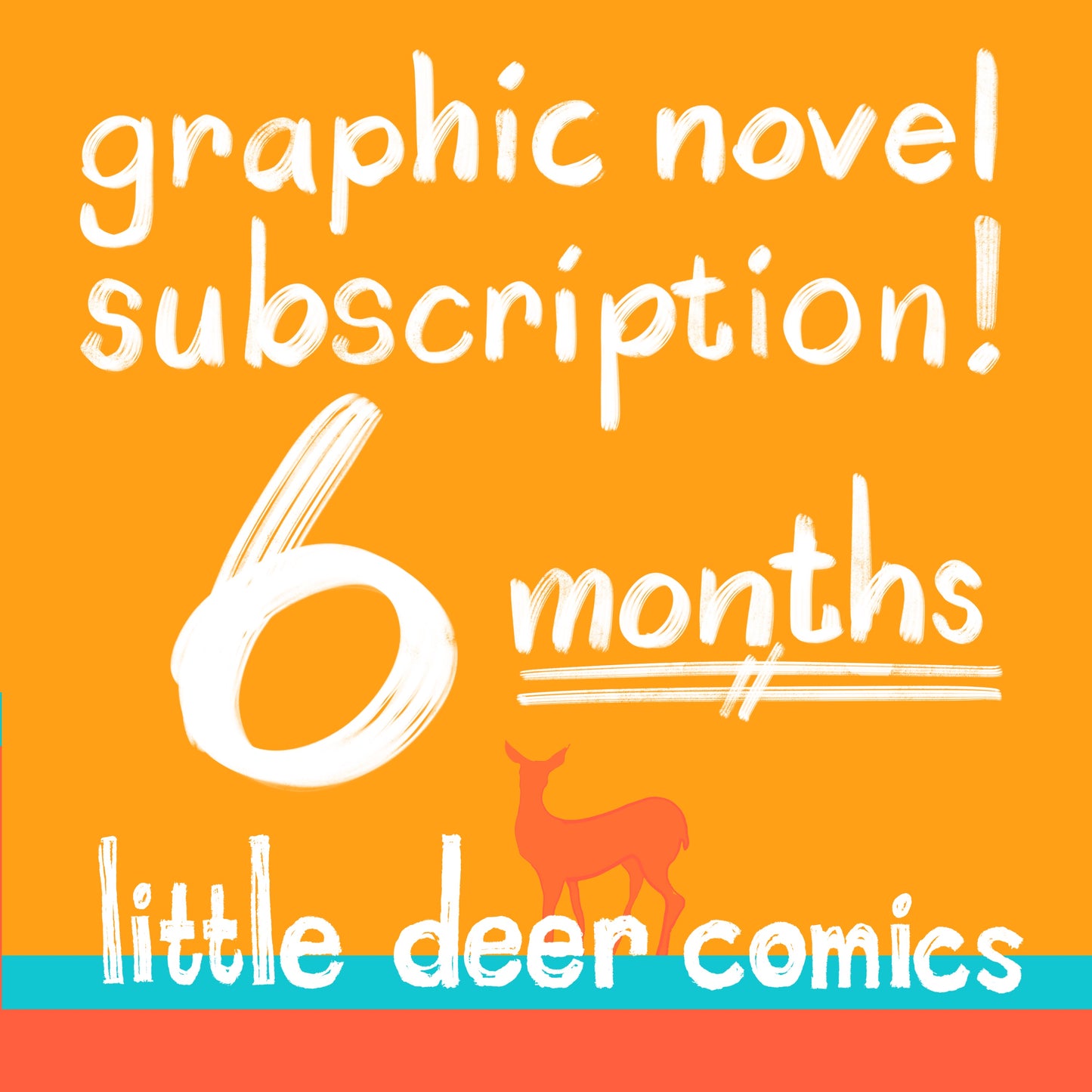 Graphic Novel Subscription!