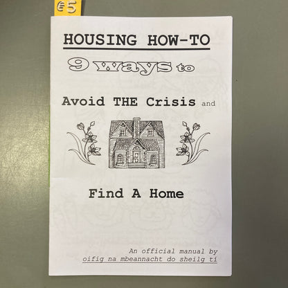 Housing How-To: 9 Ways to Avoid the Crisis and Find a Home